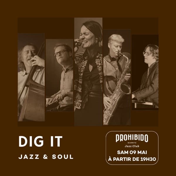 Prohibido Biarritz Jazz Club - Dig It