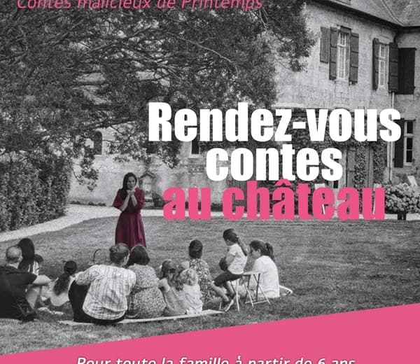 Les Contes malicieux de Printemps au Château d’Urtubie